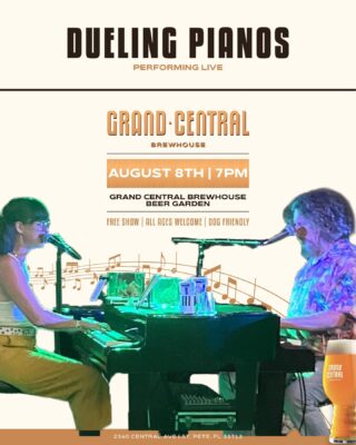 Dueling Pianos returns to Grand Central Brewhouse on Friday, August 8 at 7 PM. It’s a high-energy night of singalongs, crowd requests, and spontaneous fun as two talented pianists go head to head. They’ll be taking your song requests all night and accepting donations, so come ready to get involved. No cover, no reservations, just great beer, great music, and a guaranteed good time.